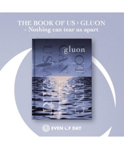 DAY6 BOOK OF US: GLUON - NOTHING CAN TEAR US APART CD $8.50 CD