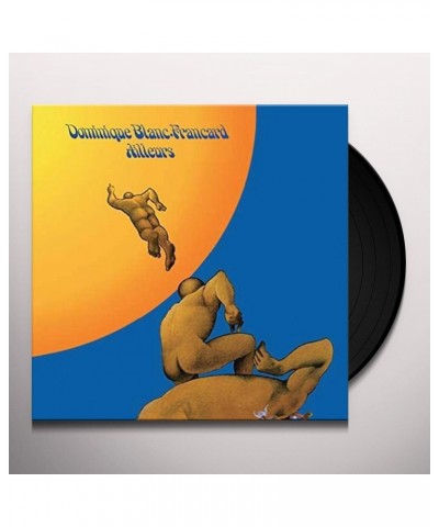 Dominique Blanc-Francard Ailleurs Vinyl Record $8.59 Vinyl