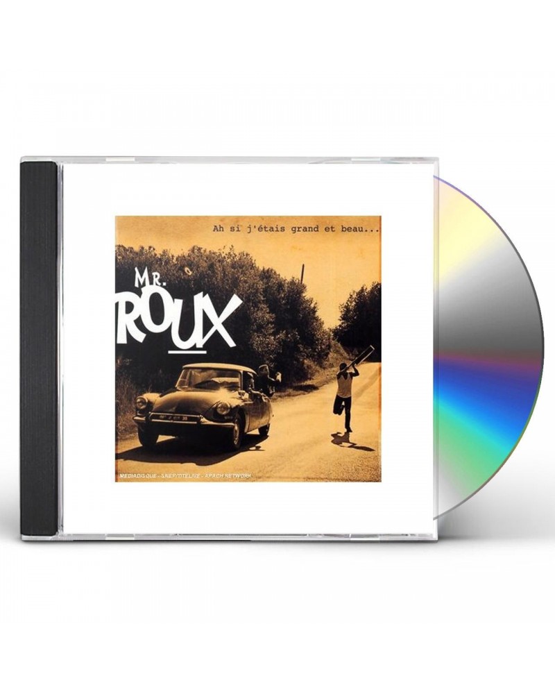 Mr Roux AH SI J'ETAIS GRAND ET BEAU CD $12.61 CD