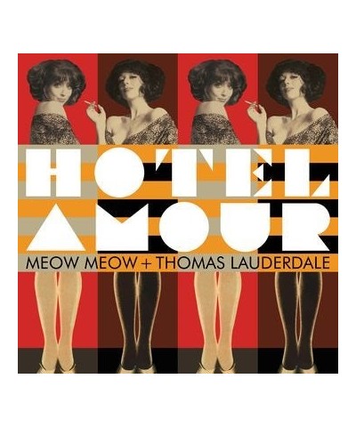 The Meow Meow Meows Hotel Amour CD $28.44 CD