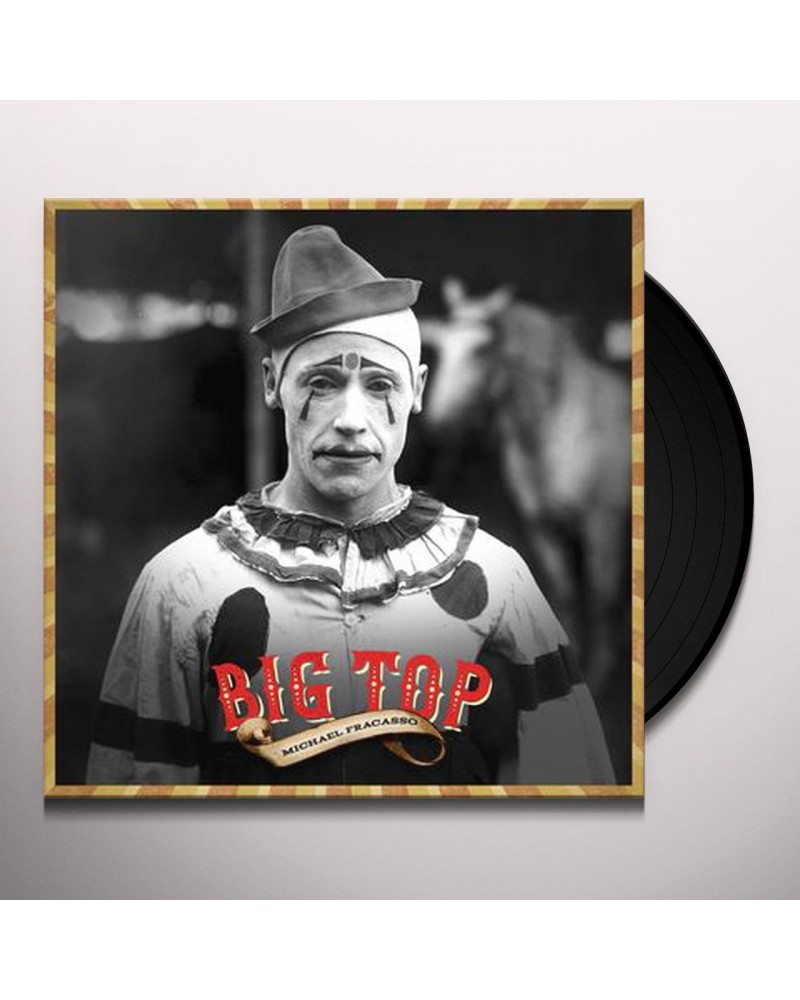 Michael Fracasso Big Top Vinyl Record $6.04 Vinyl