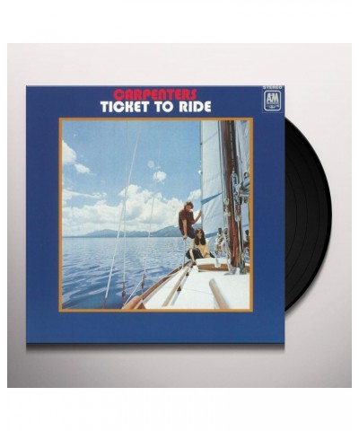 Carpenters Ticket To Ride Vinyl Record $10.17 Vinyl