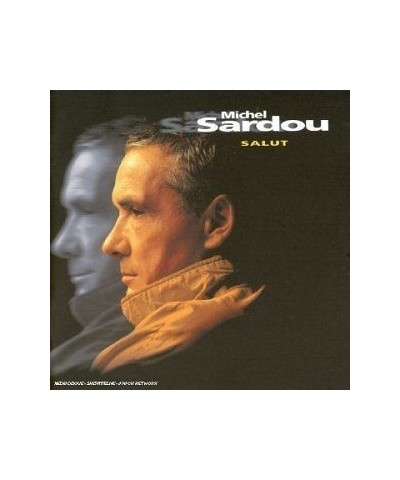 Michel Sardou SALUT CD $17.14 CD