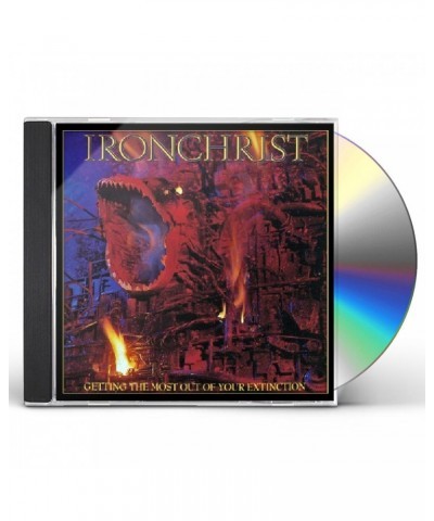 Ironchrist GETTING THE MOST OUT OF YOUR EXTINCTION CD $11.50 CD