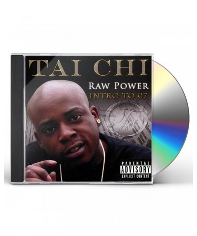 Tai Chi RAW POWER INTRO TO '07 CD $22.10 CD