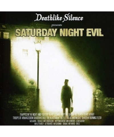 Deathlike Silence SATURDAY NIGHT EVIL CD $9.73 CD