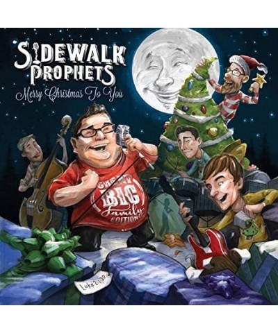 Sidewalk Prophets MERRY CHRISTMAS TO YOU (GREAT BIG FAMILY EDITION) CD $8.78 CD