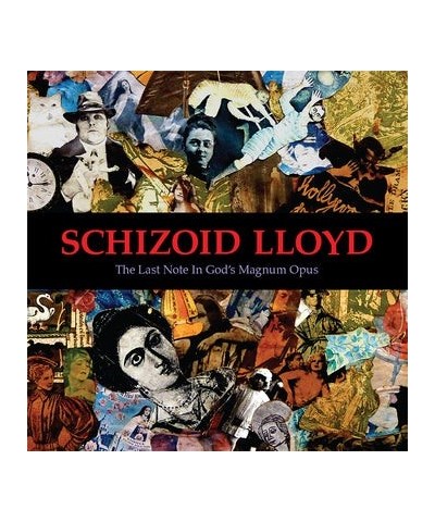 Schizoid lloyd LAST NOTE IN GOD'S MAGNUM OPUS CD $16.29 CD