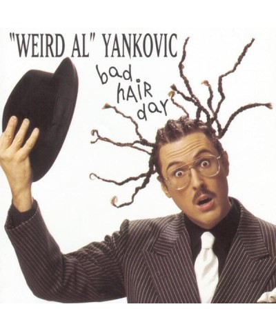 "Weird Al" Yankovic Bad Hair Day CD $11.11 CD