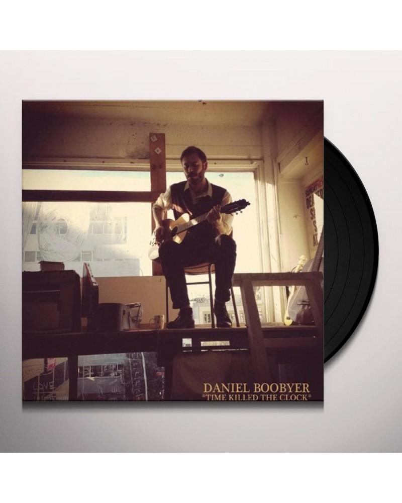 Daniel Boobyer Time Killed the Clock Vinyl Record $3.03 Vinyl