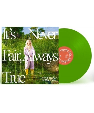 JAWNY It's Never Fair Always True Vinyl Record $8.40 Vinyl