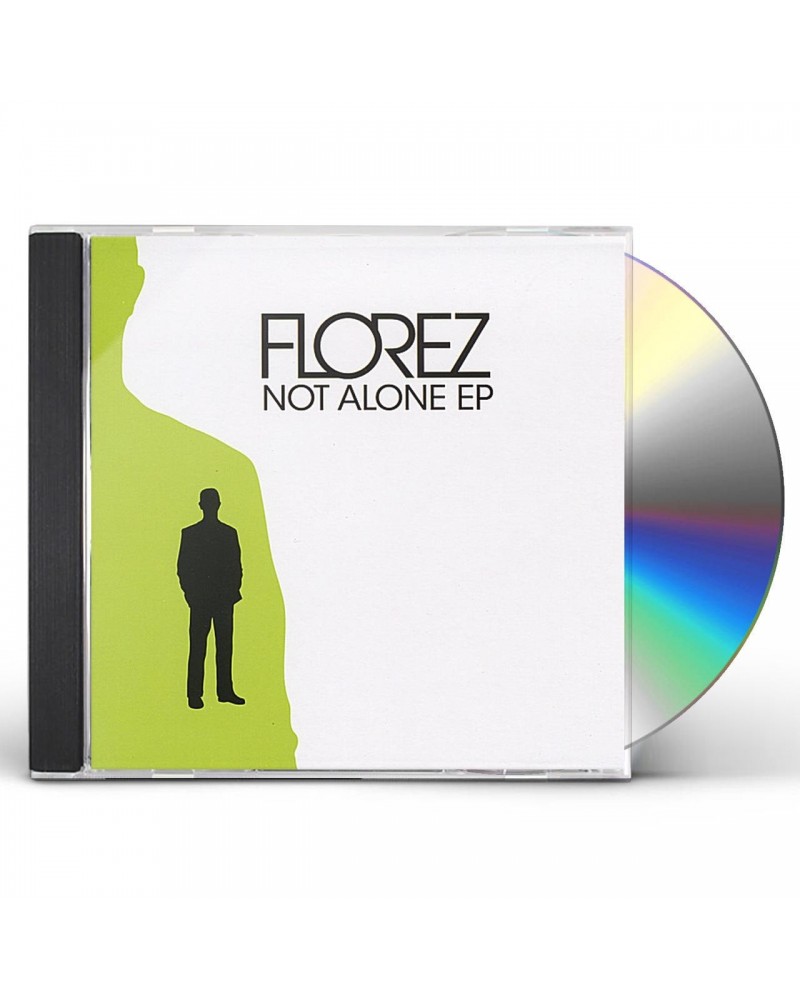 Florez NOT ALONE EP CD $11.87 Vinyl