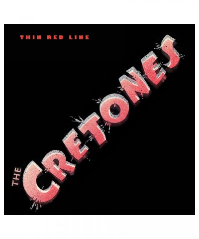 The Cretones Cretones The: Thin Red Line (CD) $7.20 CD