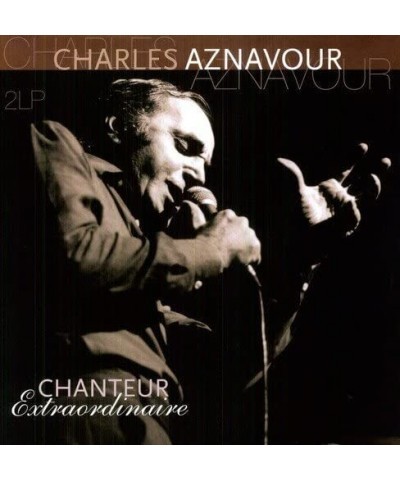 Charles Aznavour CHANTEUR EXTRAORDINAIRE Vinyl Record $11.38 Vinyl