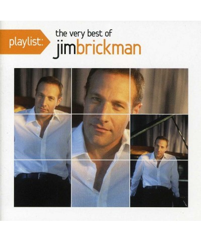 Jim Brickman PLAYLIST: THE VERY BEST OF JIM BRICKMAN CD $28.90 CD