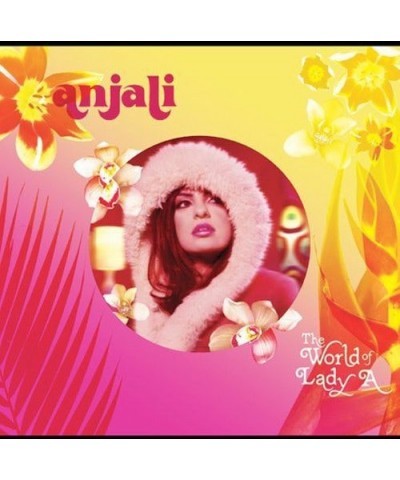 Anjali WORLD OF LADY A CD $19.60 CD