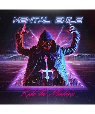 Mental Exile RIDE THE MADNESS CD $9.84 CD