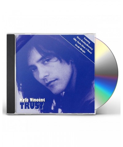 Kyle Vincent TRUST CD $14.70 CD