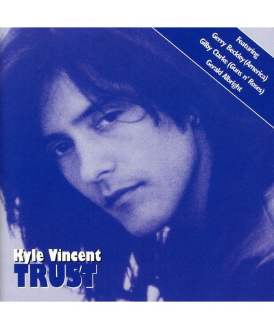 Kyle Vincent TRUST CD $14.70 CD