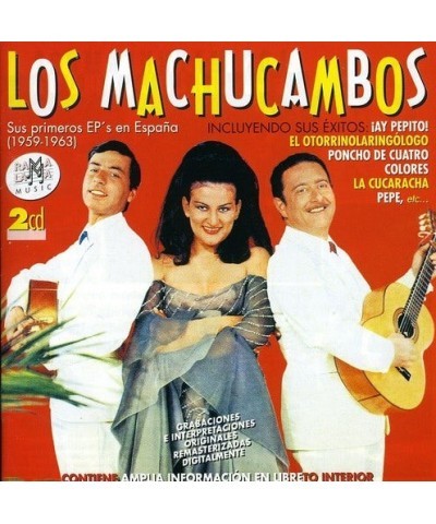 Los Machucambos SUS PRIMEROS EPS' EN ESPANA CD $10.56 CD