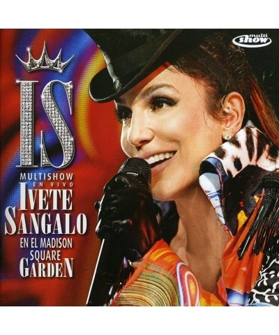 Ivete Sangalo EN VIVO EN EL MADISON SQUARE GARDEN CD $13.60 CD