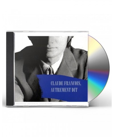 Claude François AUTREMENT DIT CD $14.39 CD