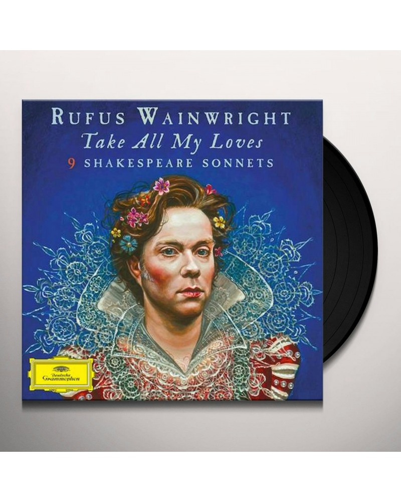 Rufus Wainwright TAKE ALL MY LOVES: 9 SHAKESPEARE SONNETS (2LP) Vinyl Record $13.08 Vinyl