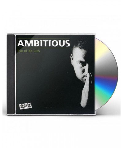 Ambitious EYE OF NO LIES CD $10.80 CD