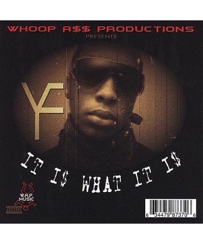 Young Fly IT IS WHAT IT IS CD $6.79 CD