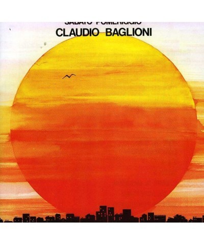 Claudio Baglioni SABATO POMERIGGIO CD $16.00 CD