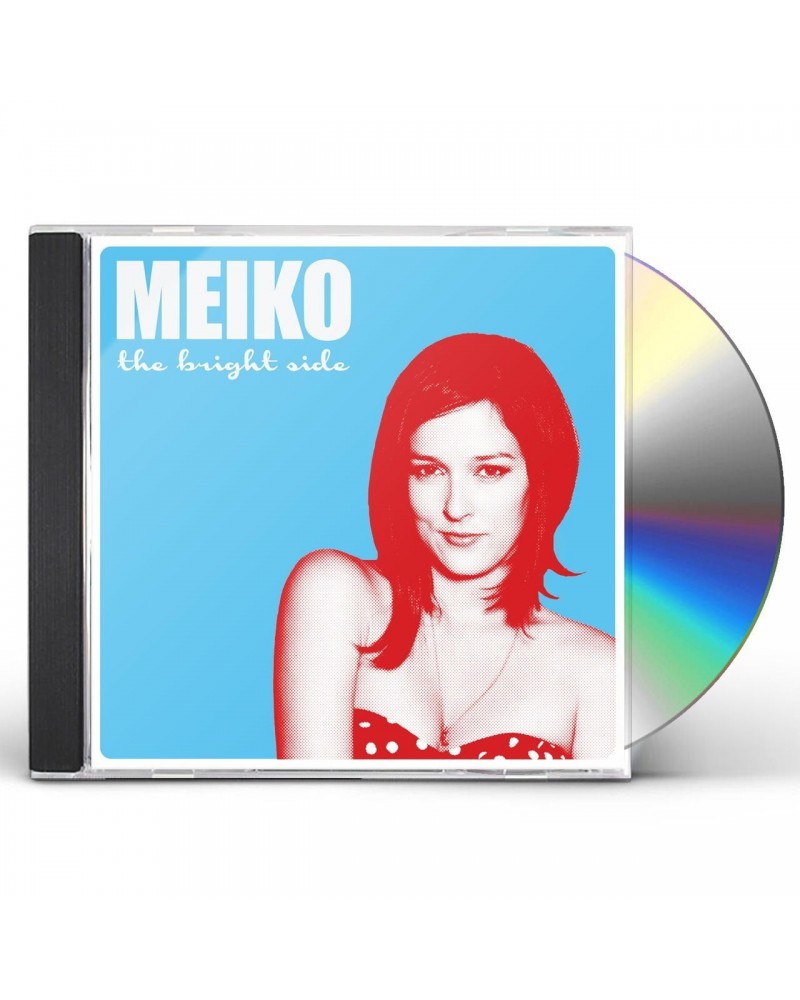 Meiko BRIGHT SIDE CD $13.75 CD