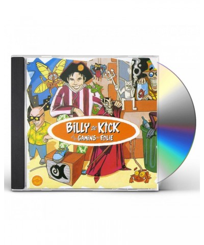 Billy Ze Kick ET LES GAMINS EN FOLIE CD $11.50 CD